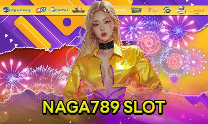 NAGA789SLOT-feature